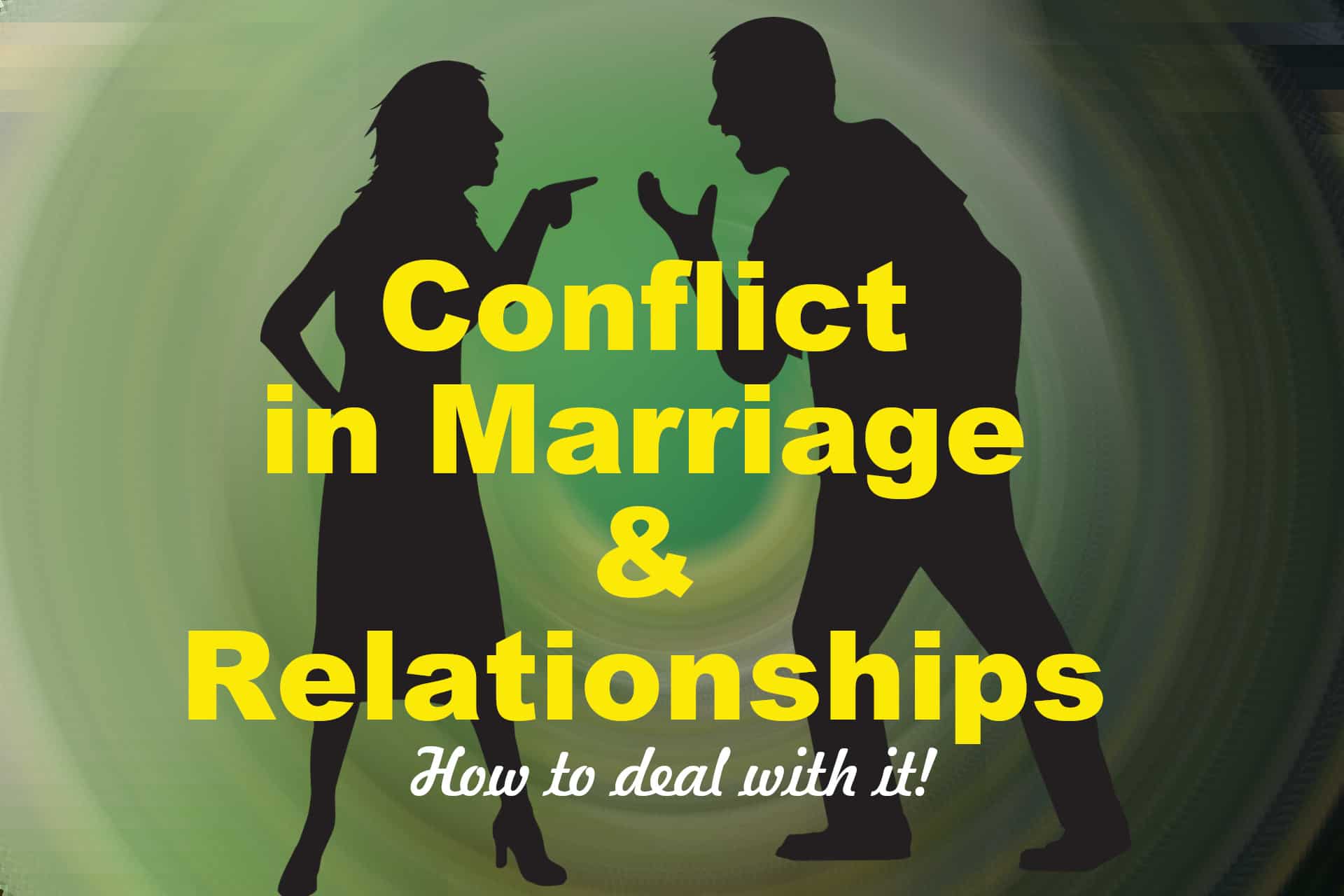 Conflict in marriage relationship