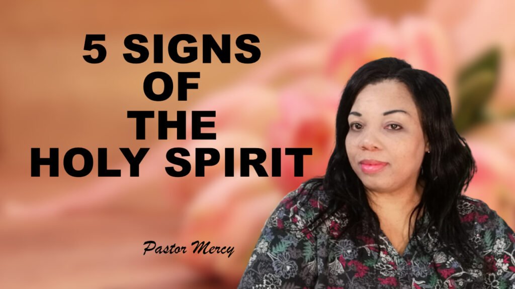 The Signs of the Holy Spirit